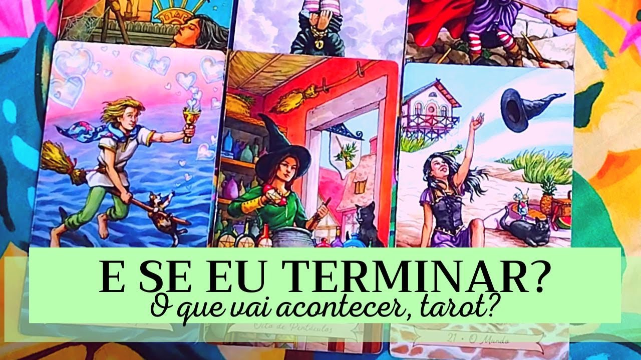 SE EU TERMINAR COM ELE, Tarot? O que vai acontecer? | Tarot Responde