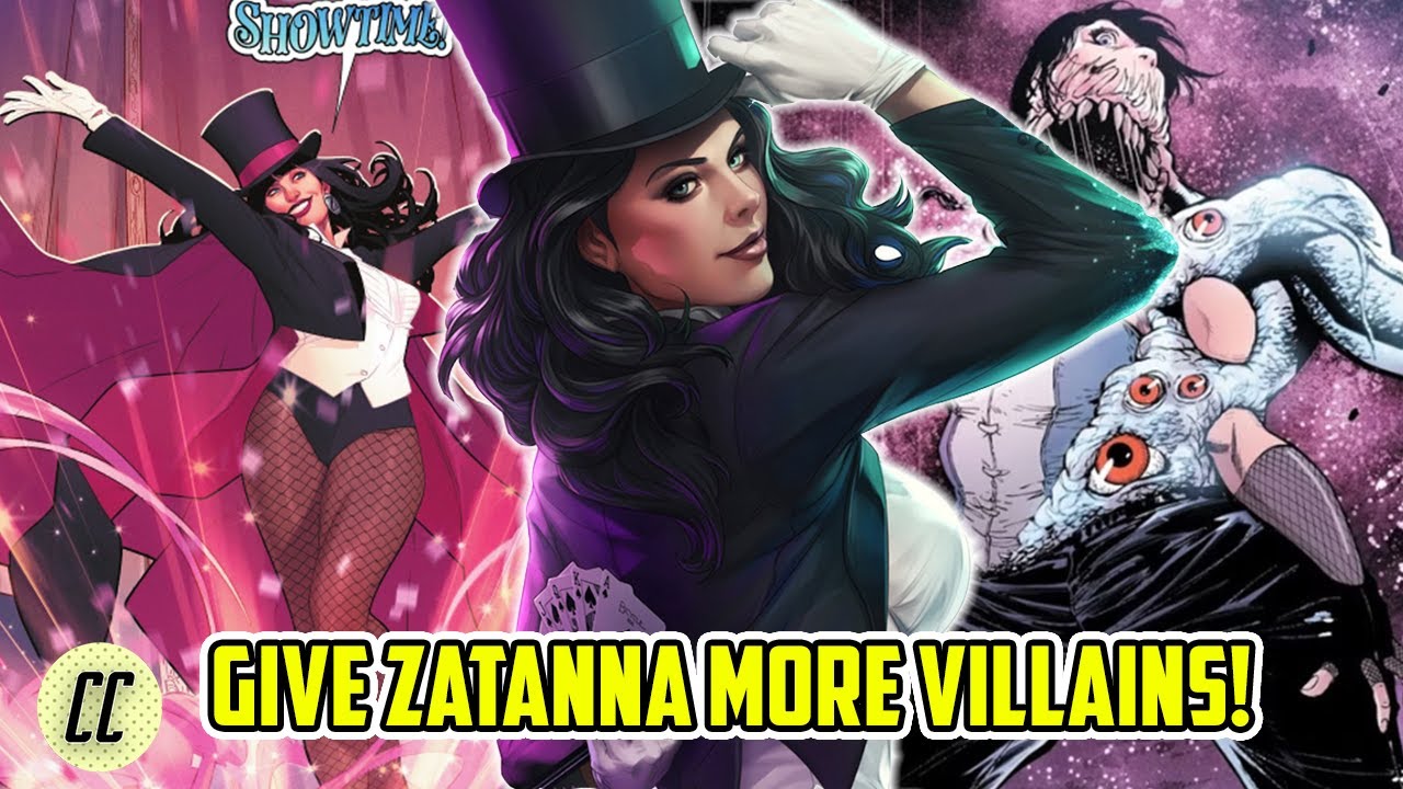 Does Zatanna Need Better Villains?