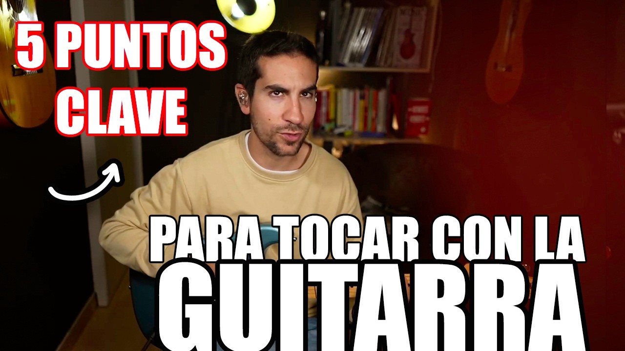5 Puntos Clave Para Mejorar Con la Guitarra (MUY FÁCIL)