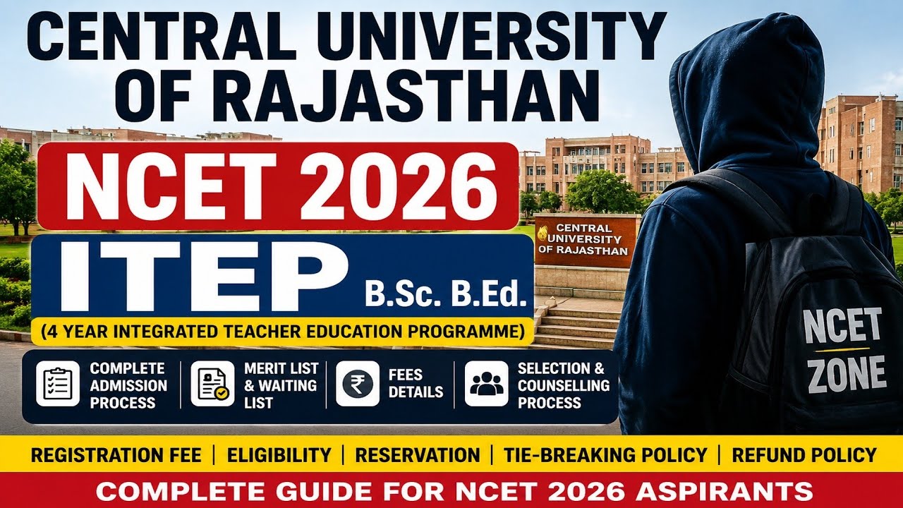 CURAJ ITEP Admission 2026-27 Full Process 🔥 NCET 2026 Counselling, Merit List & Fees