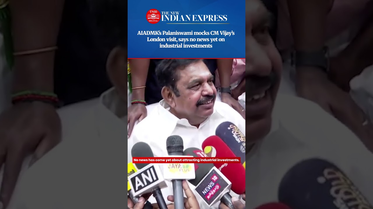 EPS mocks Vijay&rsquo;s London visit, says no news yet on industrial investments
