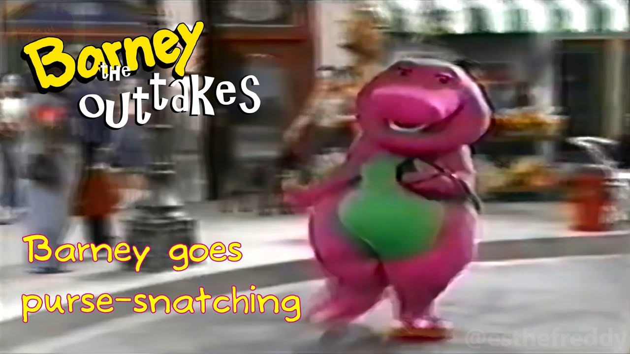 Barney & Friends Outtakes - Barney goes purse-snatching HD