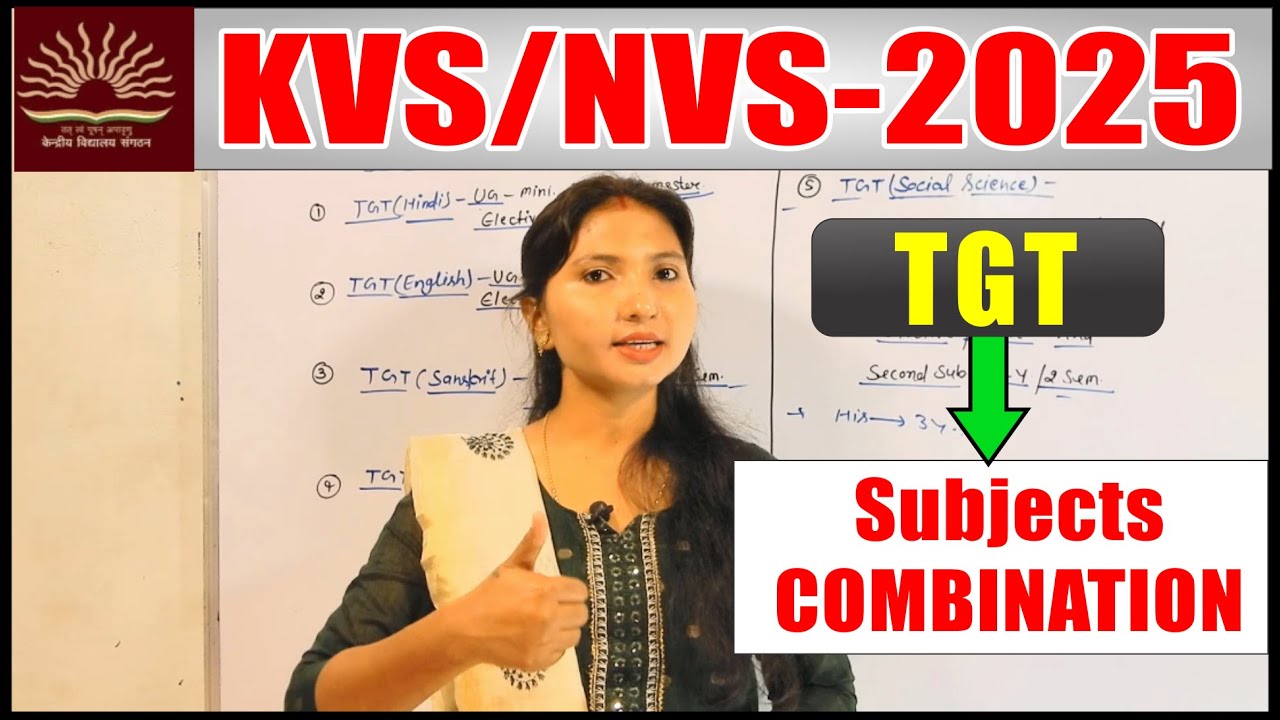KVS/NVS TGT Eligibility | TGT Subject Combination for KVS NVS 2025