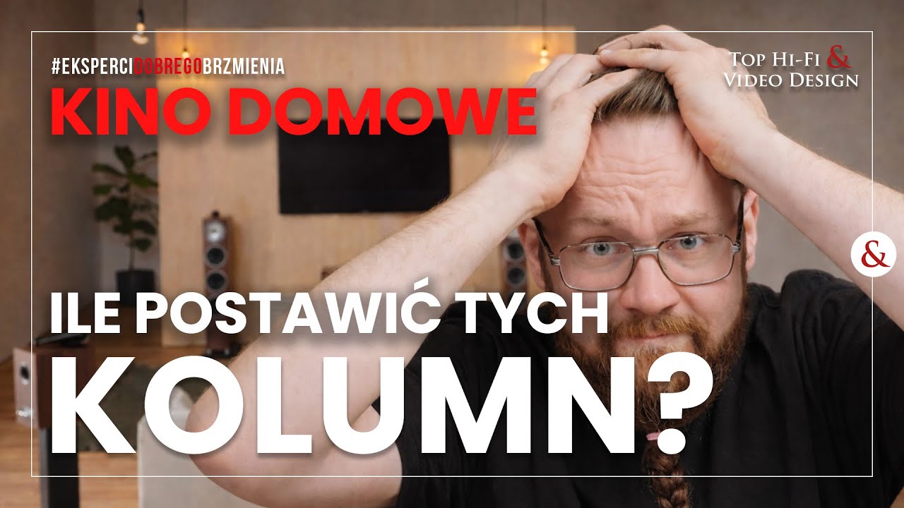 Jaki system kina domowego wybrać?