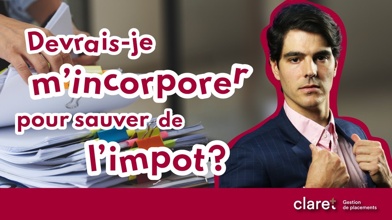 Devrais-je m’incorporer pour sauver de l’impôt ?