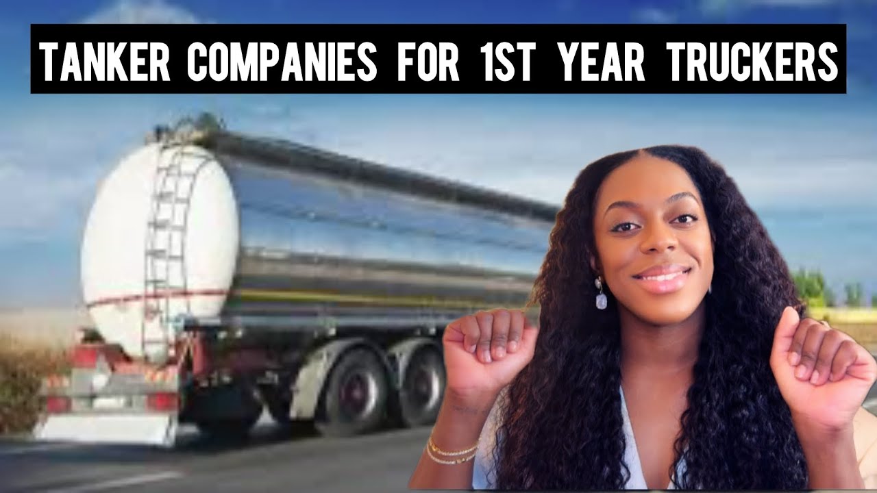 My list of Tanker companies for first year Truckers