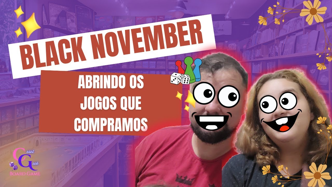 Unboxing dos jogos da Black November