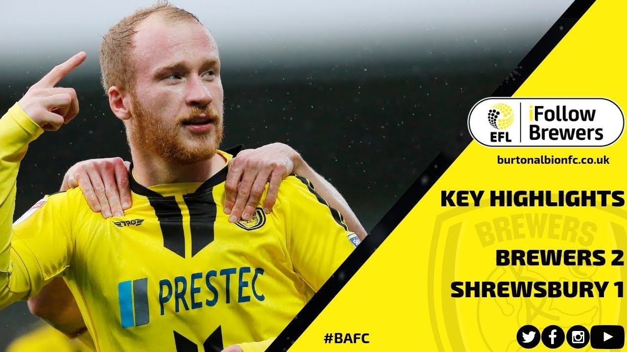 MATCH HIGHLIGHTS | Burton Albion 2-1 Shrewsbury Town