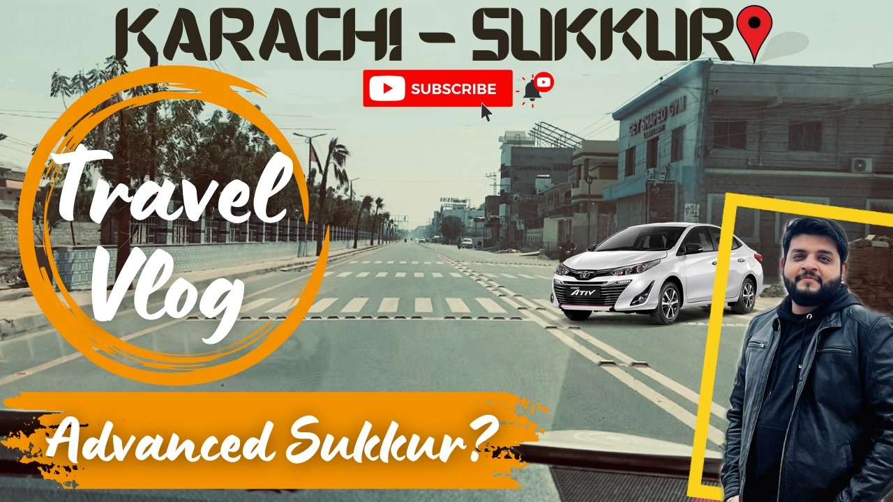 Karachi To Sukkur By Road On Toyota Yaris | @AoSarakDikhaun #travel #roadtrip