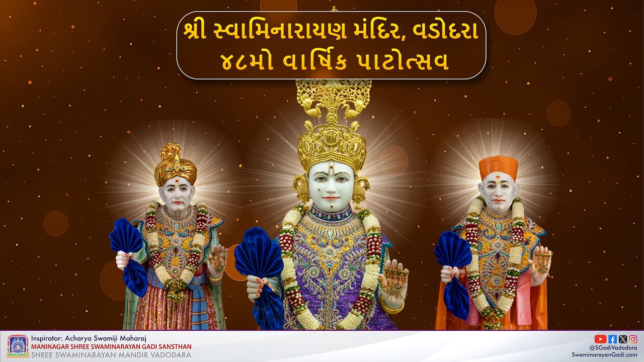 48th Patotsav - Shree Swaminarayan Mandir Vadodara