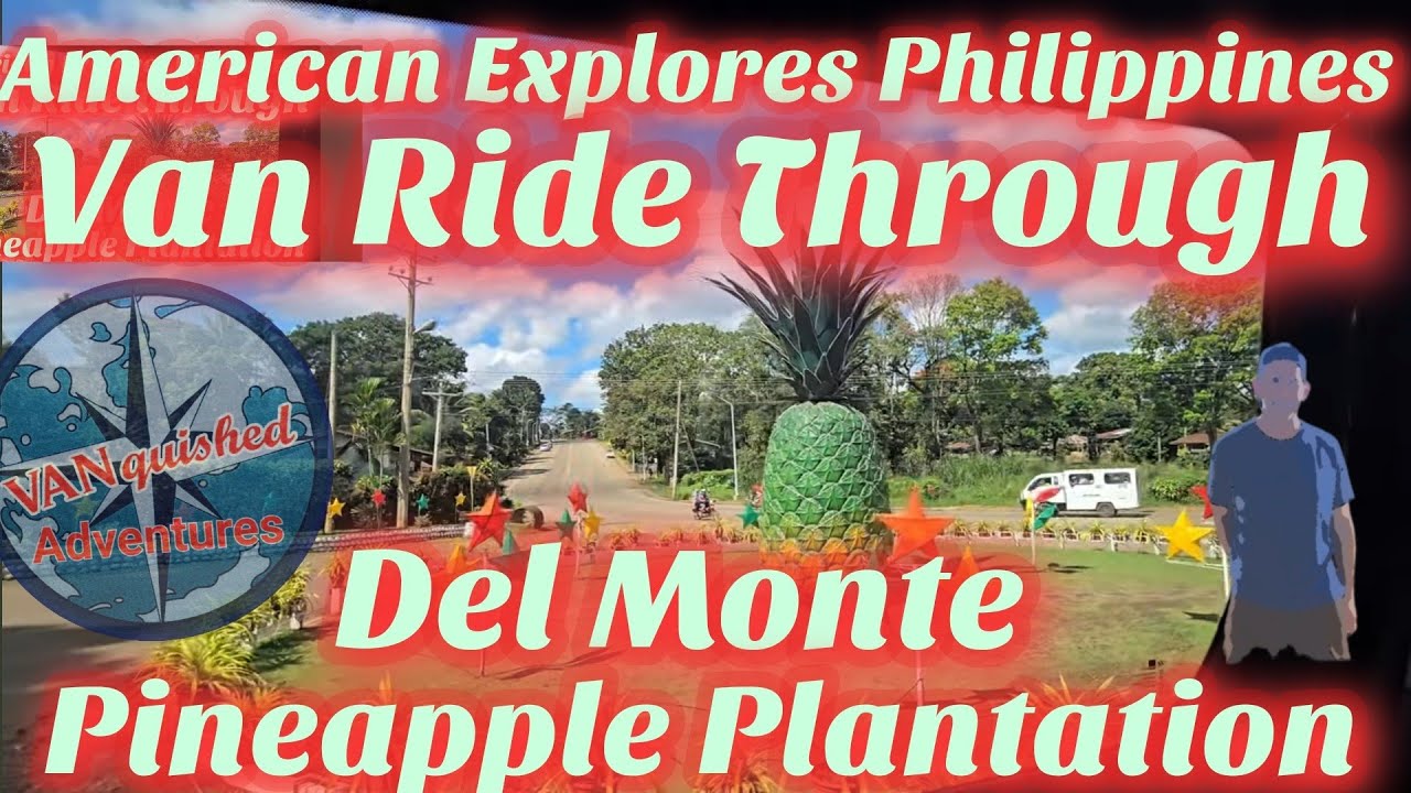 American Visits Camp Phillips: Del Monte Pineapple Plantation in Bukidnon