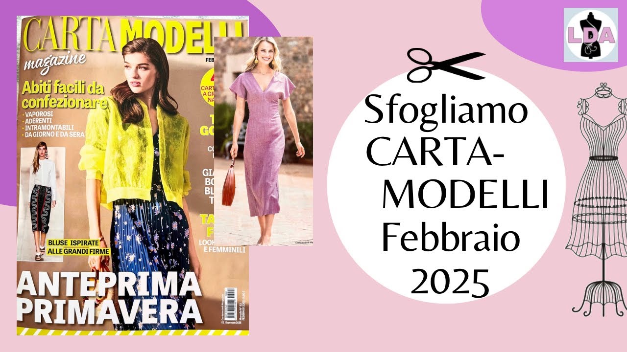Sfogliamo insieme Cartamodelli Magazine di Febbraio 2025