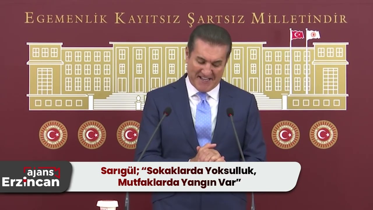 Sarıgül; “Sokaklarda Yoksulluk, Mutfaklarda Yangın Var”