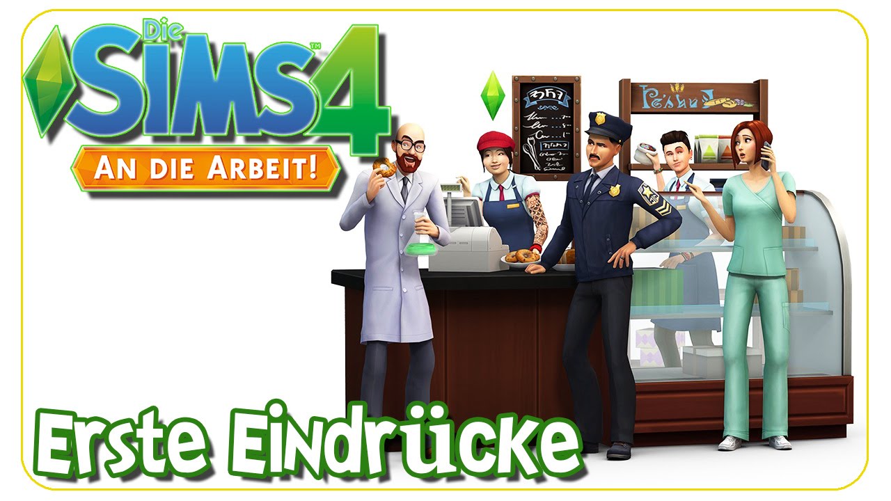 Die Sims 4 An die Arbeit - Erste Eindrücke Gameplay, CAS, Möbel & more - The Sims 4