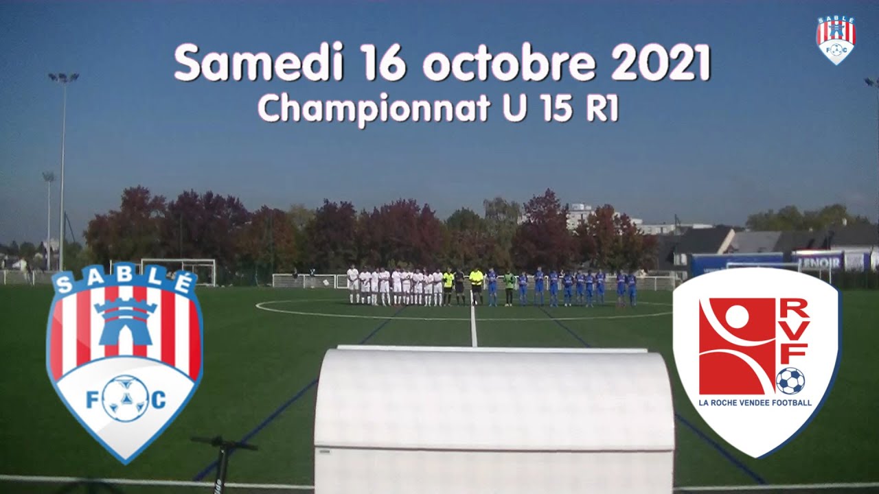 Résumé u15 Sablé FC   La Roche VF 16 10 2021