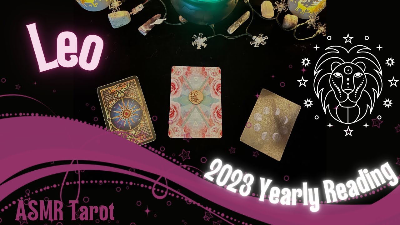 Leo ♌️ 2023 Yearly Reading | ASMR Tarot