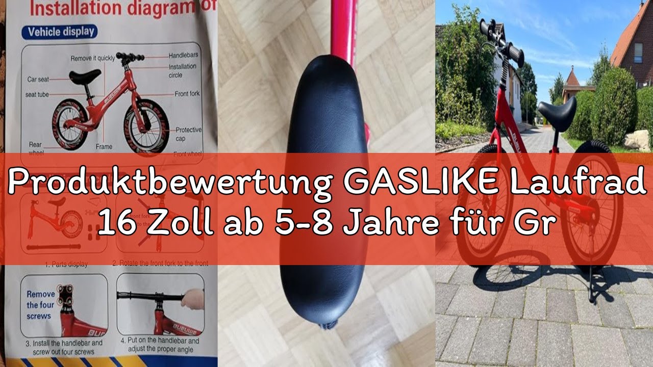 Produktbewertung GASLIKE Laufrad 16 Zoll ab 5-8 Jahre für Große Kinder, Kinderlaufrad mit Bremse, Sa