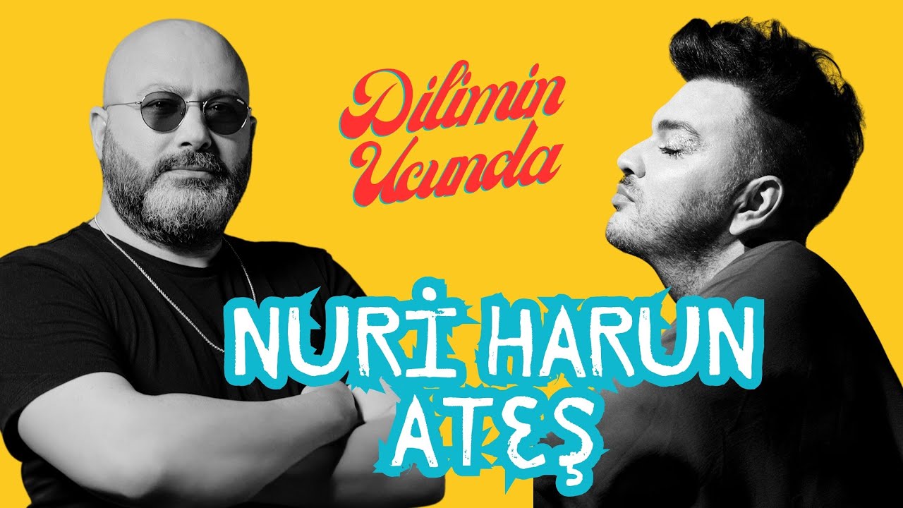 DİLİMİN UCUNDA - Nuri Harun Ateş #24 @NuriHarunAtes #müzik #eğlence