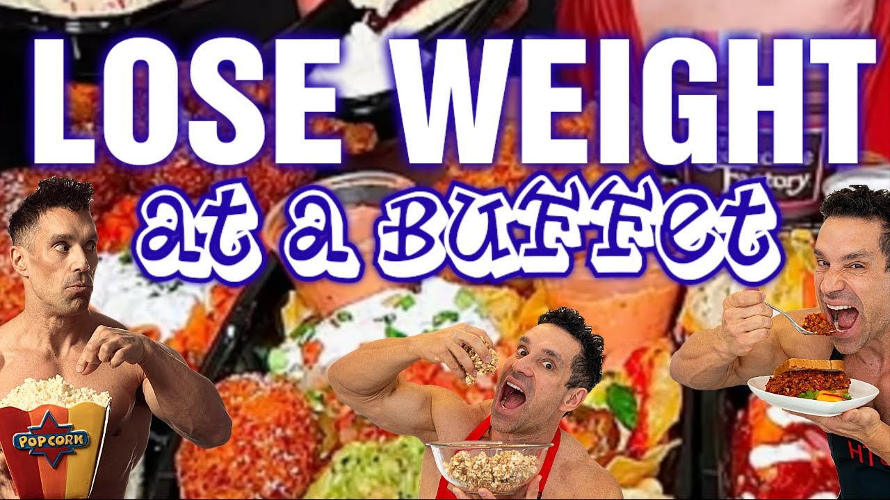How to Beat the Buffet - With NO WEIGHT GAIN