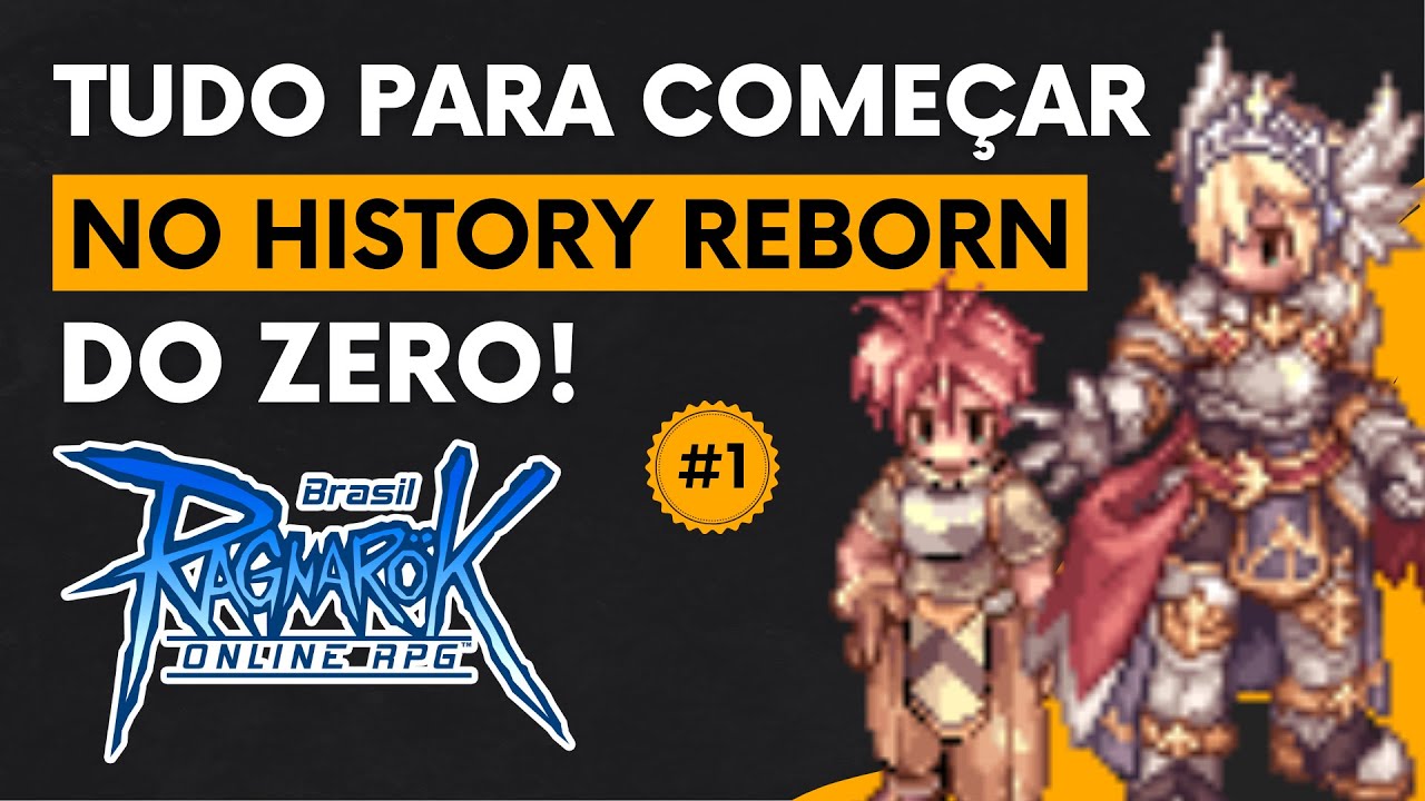 GUIA COMPLETO DO RAGNAROK HISTORY REBORN - INICIANTE AO AVANÇADO (PARTE 1)