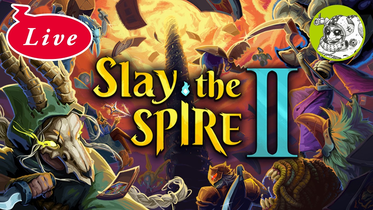 Slay the Spire 2 ライブ【アーリーアクセスにちょっとだけアーリーしていく配信】