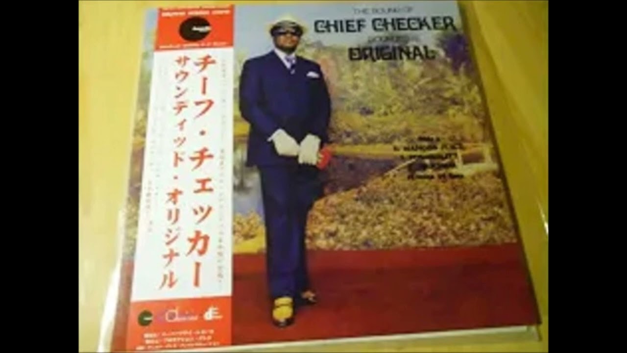 Chief Checker “Impossibilities” from the LP “Chief Checker Sounded original” (Superfly Records)