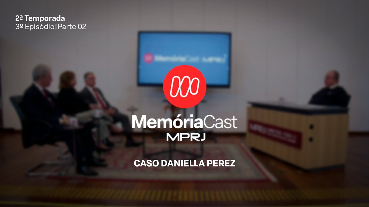 MemóriaCast - Caso Daniella Perez - Parte 2
