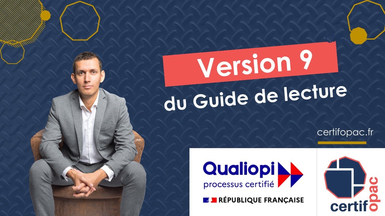 Présentation de la V9 du guide de lecture Qualiopi