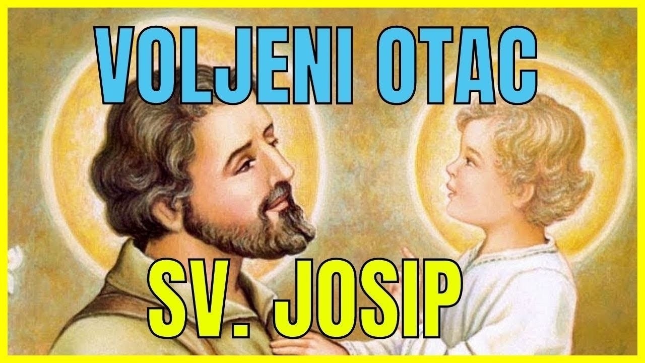SV. JOSIP - VOLJENI OTAC | ZARUČNIK BLAŽENE DJEVICE MARIJE