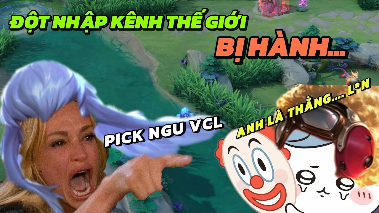 Đột Nhập Kênh Thế Giới Và Video Này 