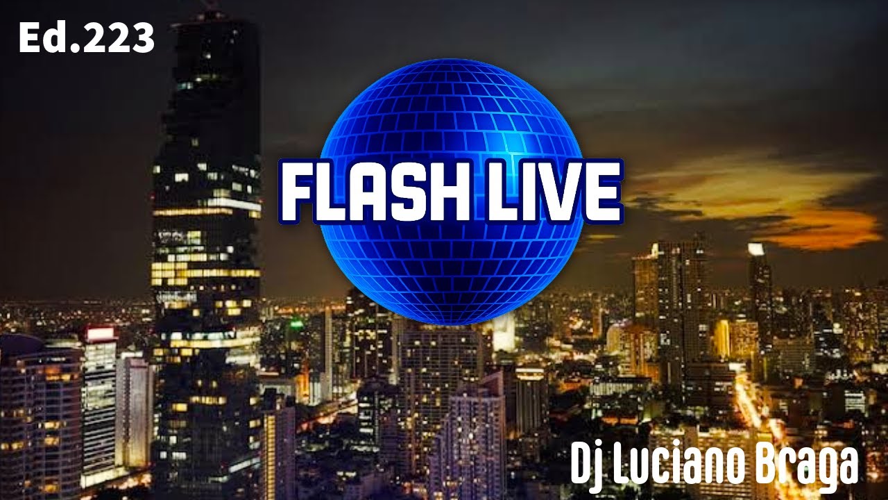Programa Flash Live 223 (Festa Flash Live Mix 80 & 90)