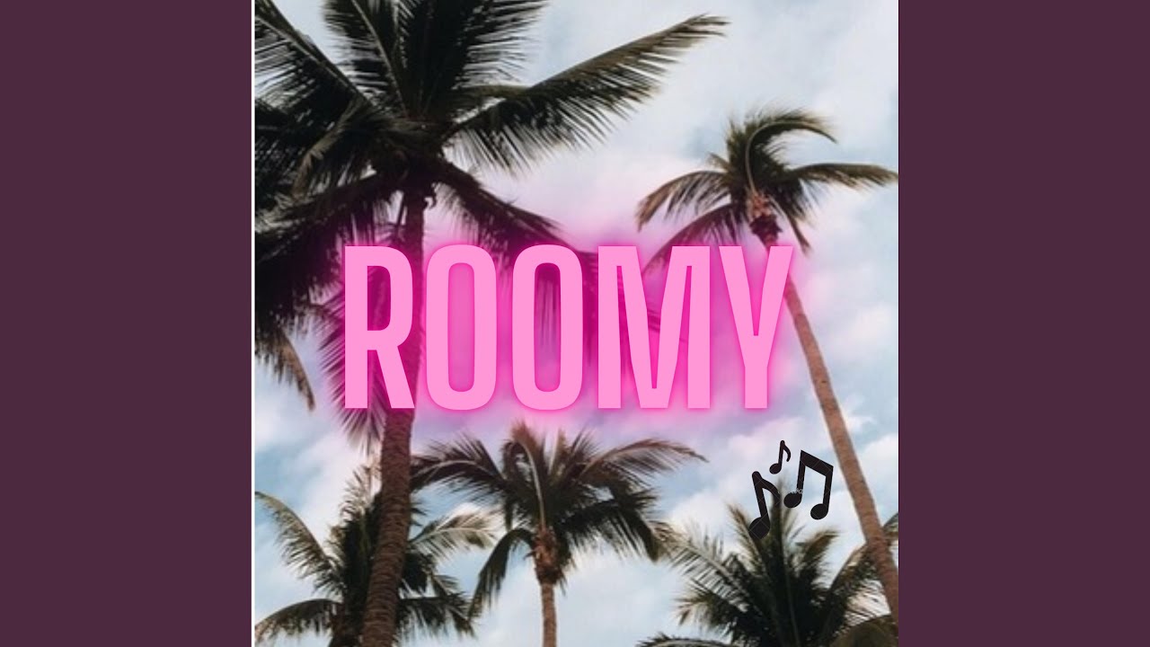 Roomy
