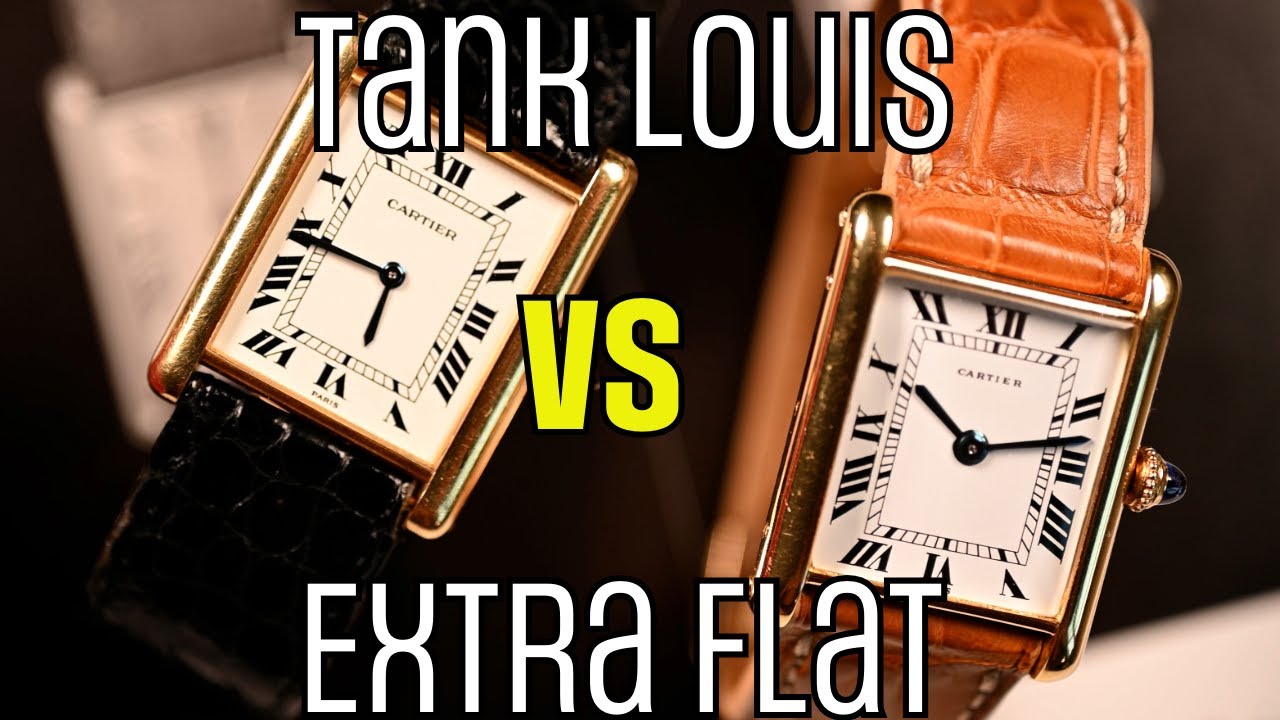 Cartier Tank Louis VS Extra Flat: Is it worth the extra money?