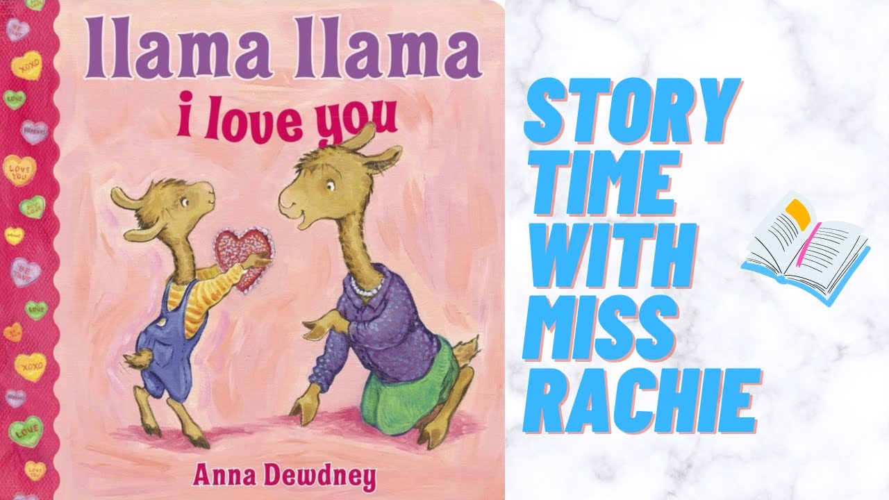 READ ALOUD BOOK | 💕 Llama, Llama I Love You 🦙 | Fun Llama Story for Children
