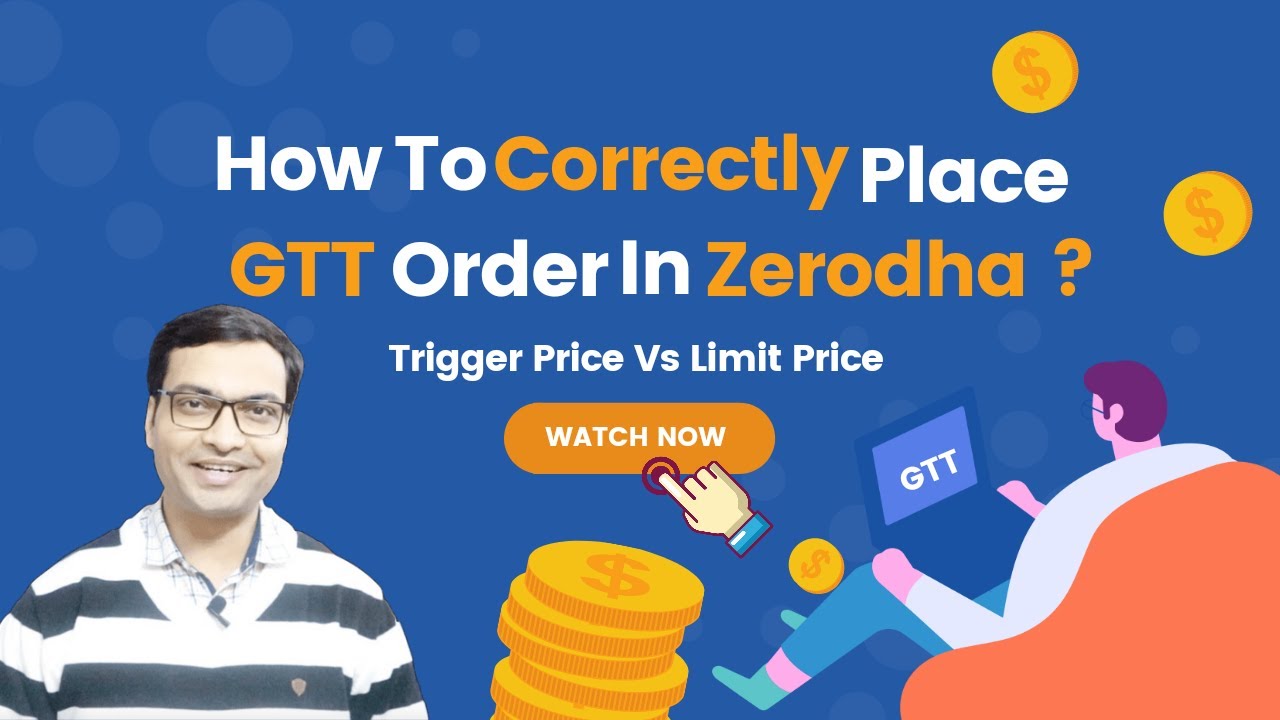 How to place GTT Order correctly in Zerodha | GTT order kaise lagaye