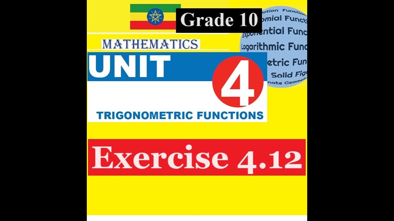 Mathematics Grade 10 Unit 4 Exercise 4.12@mathT_21