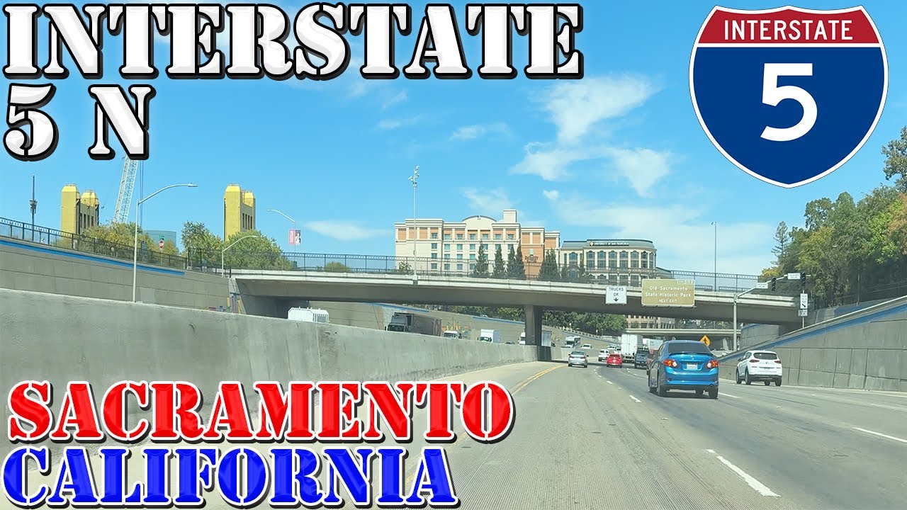 I-5 North - Sacramento - California - 4K Highway Drive