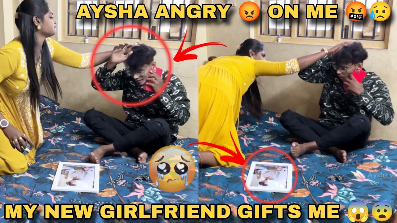 My New Girlfriend Gifts 😳 Me | Aysha Angry on me 😡 Gone wrong 🤬 | Tamil couple prank 😰 | Azu Aysha