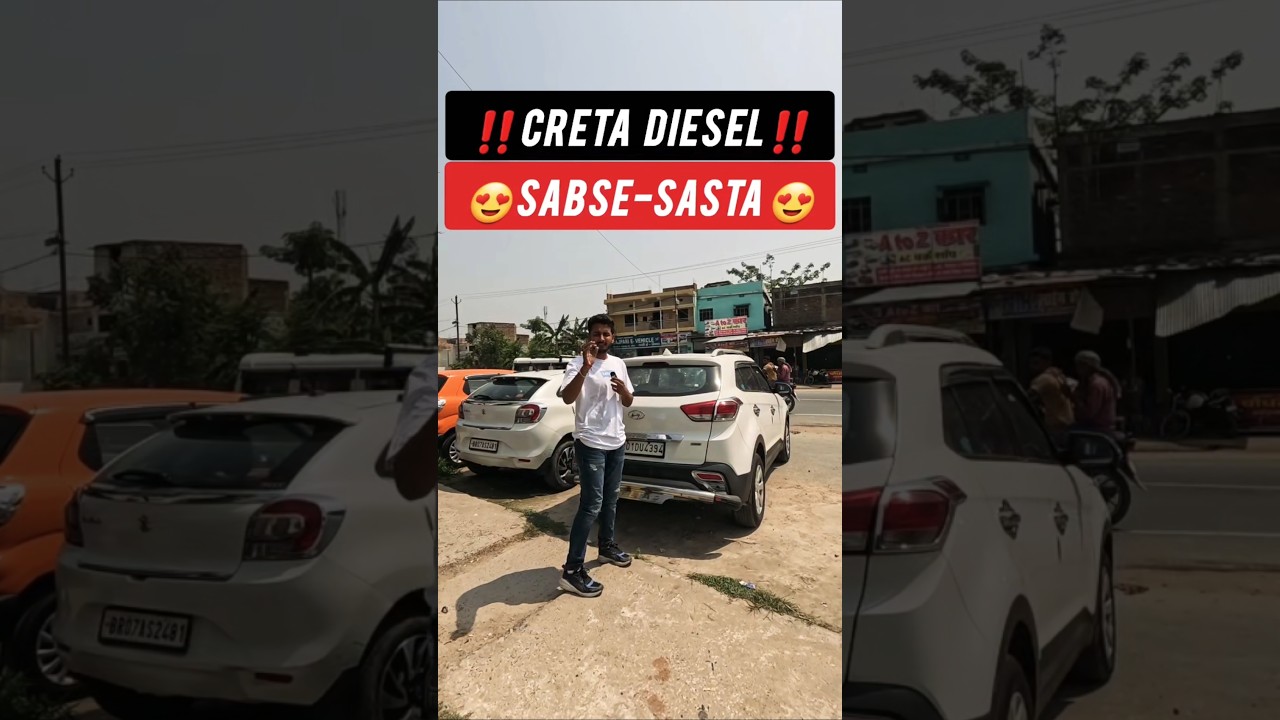 सबसे सस्ता *CRETA DIESEL*😍 | Bettiah Car Bazar 2025 | Roaming Bird Bettiah #roamingbird