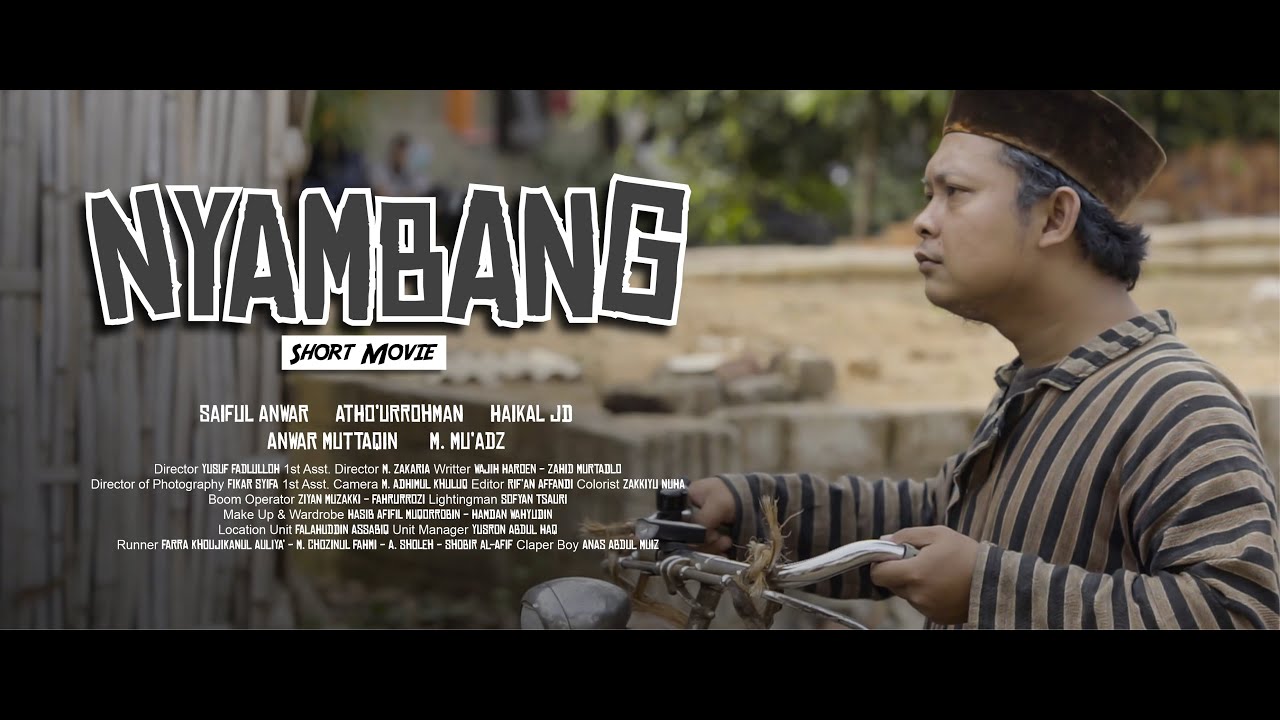NYAMBANG - SHORT MOVIE JUARA 1 NASIONAL SANTRITIZER 2020 - LIRBOYO MEDIA OFFICIAL VIDEO