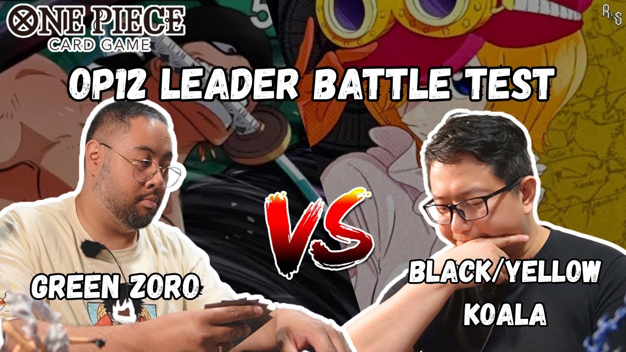 OP12 Leader Battle Test: Green Zoro VS Black/Yellow Koala