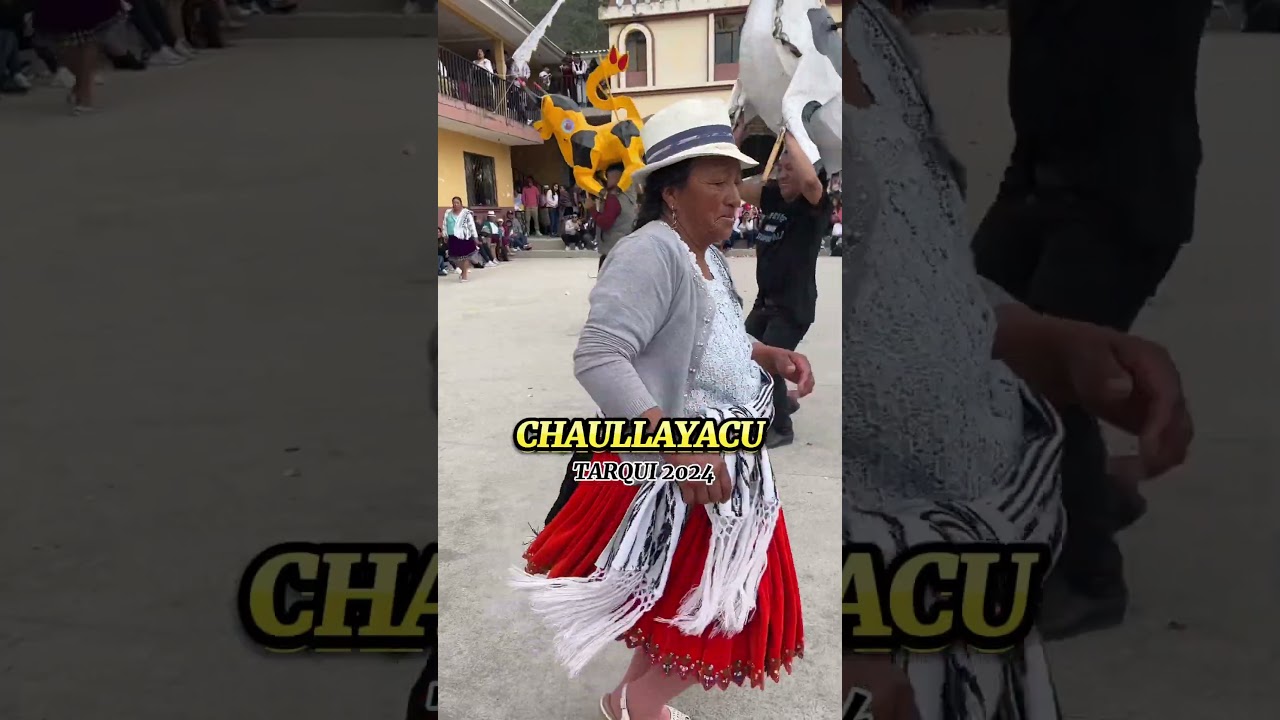 #Chaullayacu