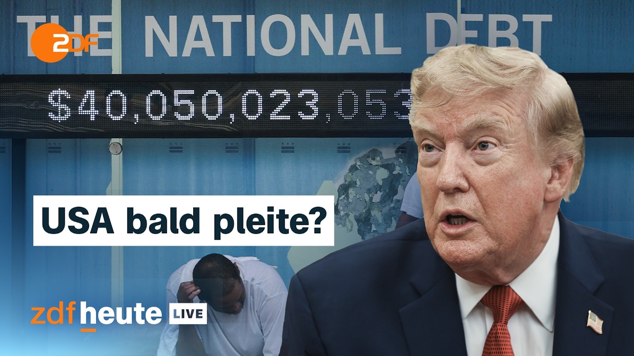 40 Billionen Dollar Schulden: Was das f&uuml;r die USA, Trump und die Welt bedeutet | ZDFheute live