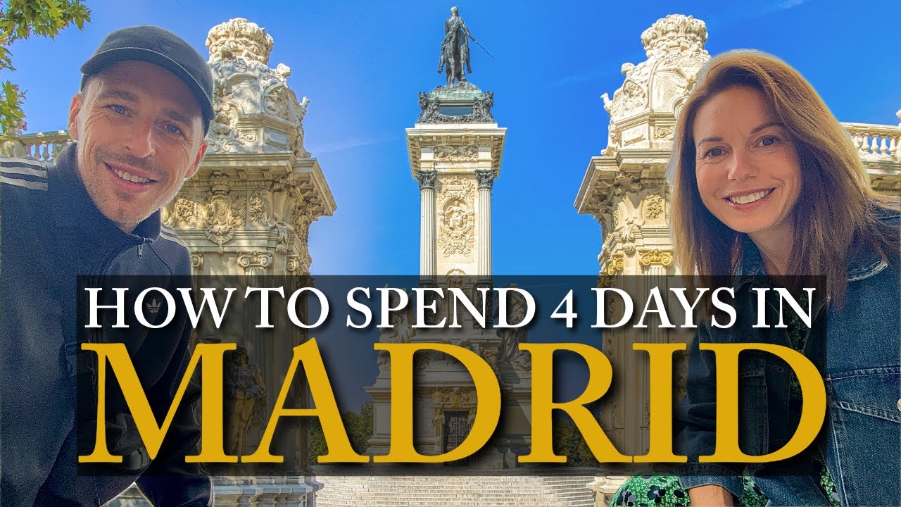 4 Days in Madrid: Top Things to Do, Hidden Gems, and Iconic Spots