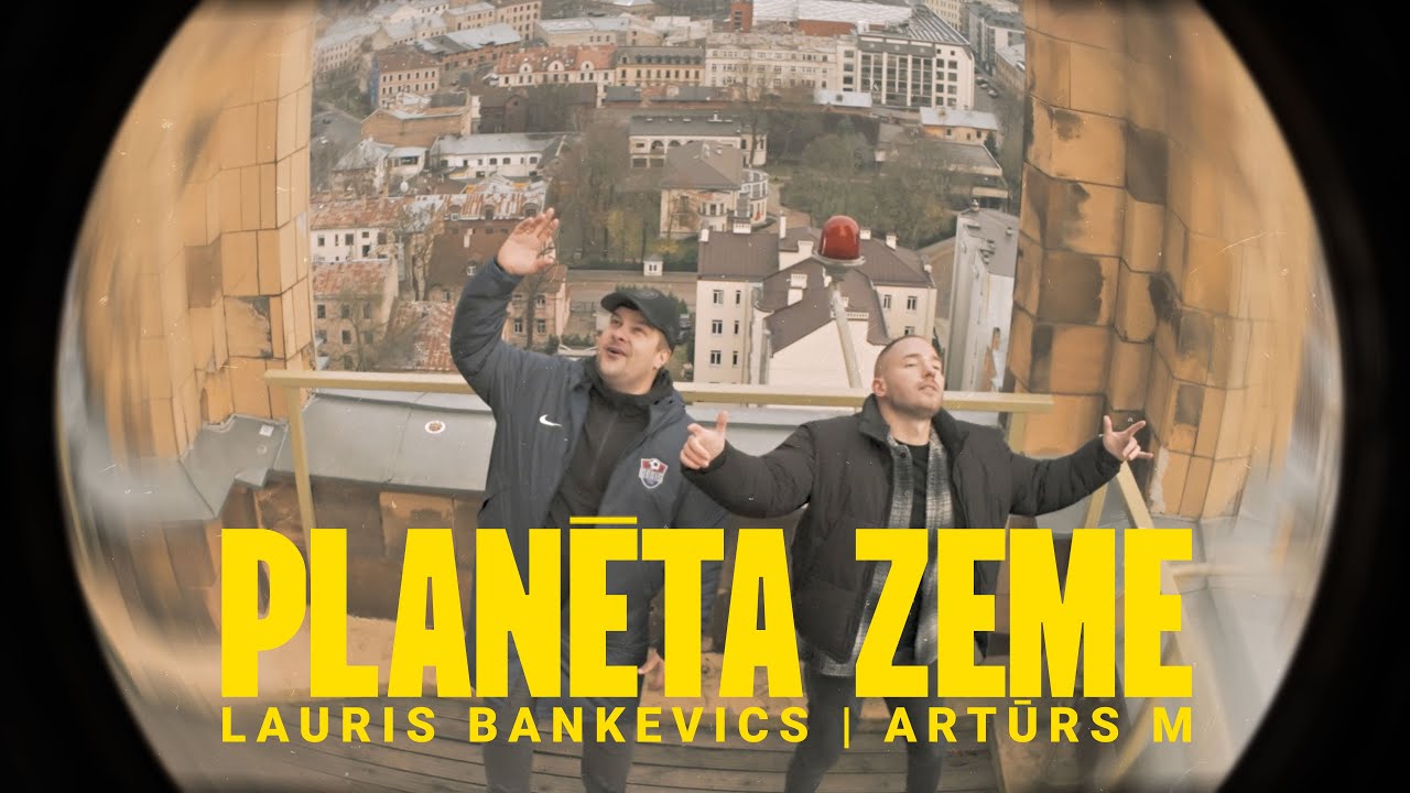 Lauris Bankevics x Artūrs M &ndash;  Planēta Zeme (Official Music Video)