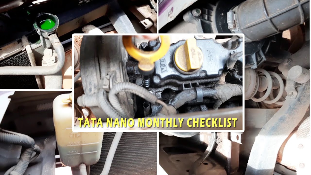 Tata Nano Monthly Checklist include Coolant & Engine Oil Level Checks, Radiator & Air Filter Checks