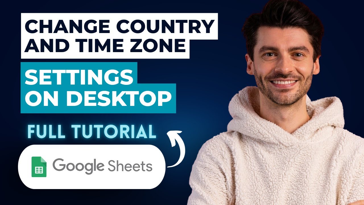 Как изменить настройки страны и часового пояса в Google Sheets на компьютере [Руководство 2026 года]