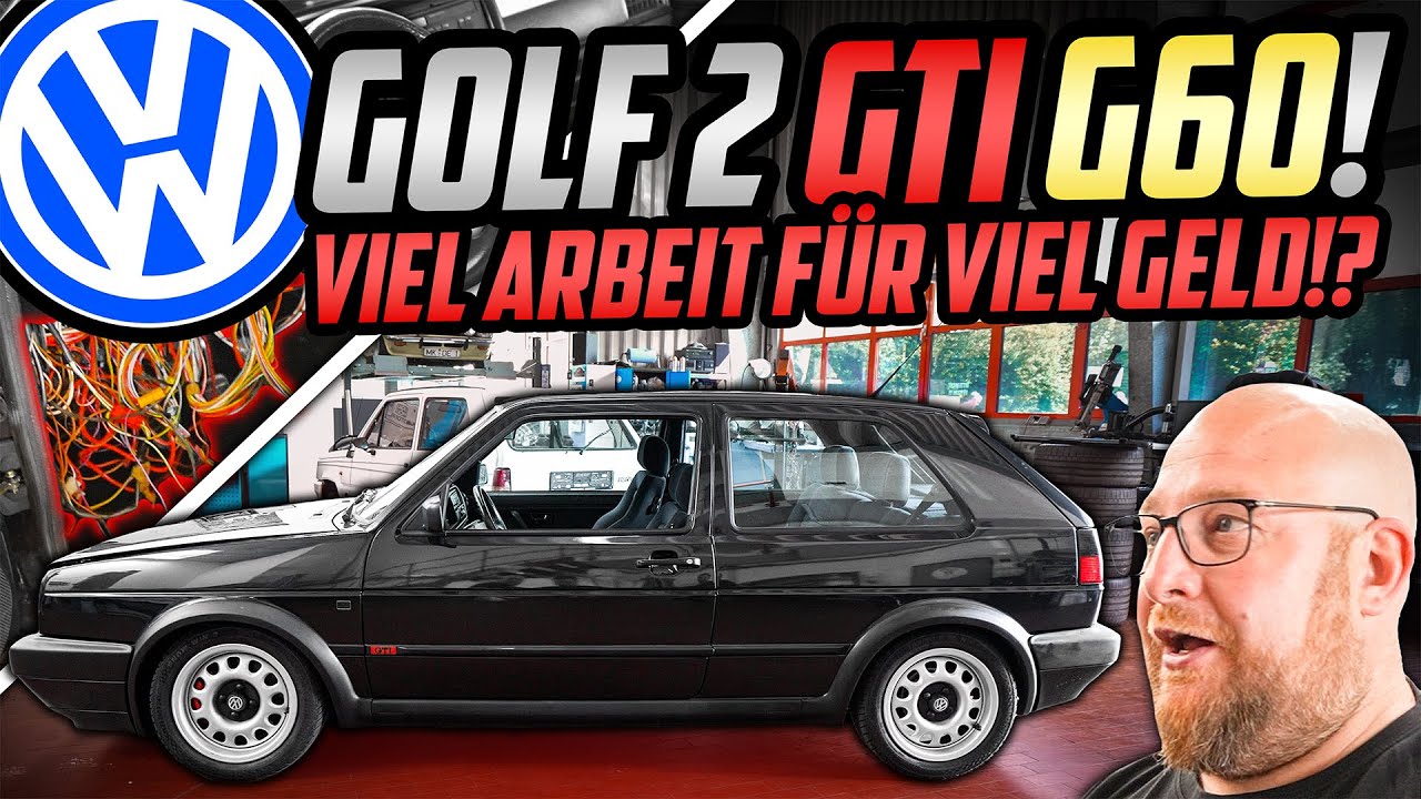 ENDLICH das ORIGINAL! - VW Golf 2 GTI G60 - Es wartet VIEL ARBEIT auf uns!