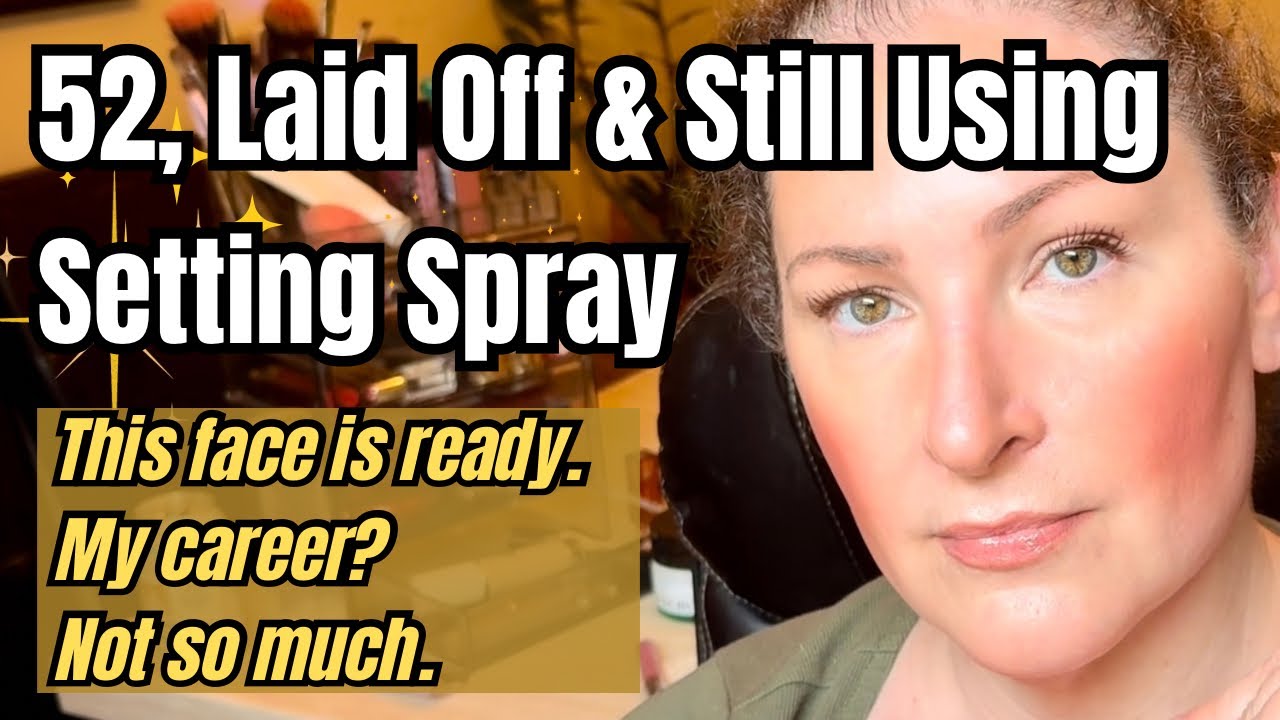 LAID OFF DIARIES EP. 2 | GRWM | OVER 50 MAKEUP & SKINCARE TIPS