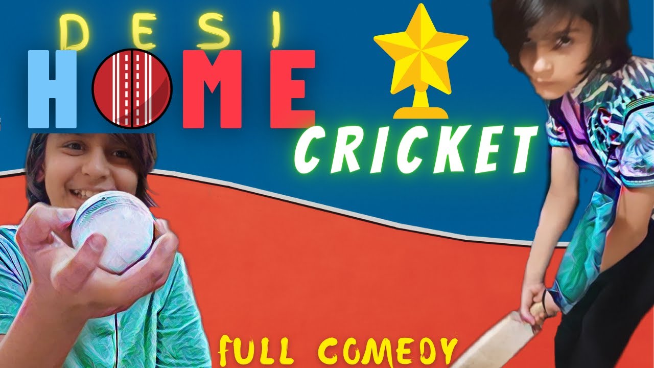 DESI HOME CRICKET || FULL COMEDY || VEDANT VS ADITYA || FUN & MASTI TIME ||